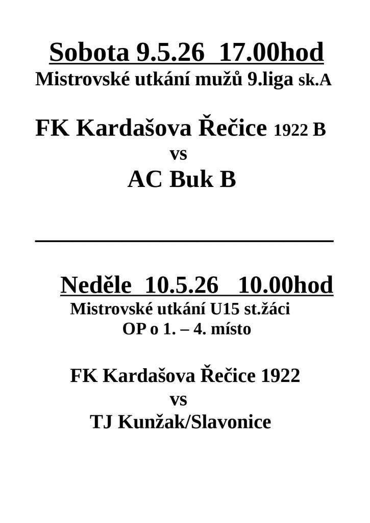 Fotbalové zápasy - 9.5. a 10.5.2026