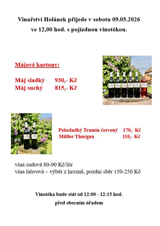 Vinařství Holánek se v sobotu 09.05.2026 zastaví v naší obci s pojízdnou vinotékou.