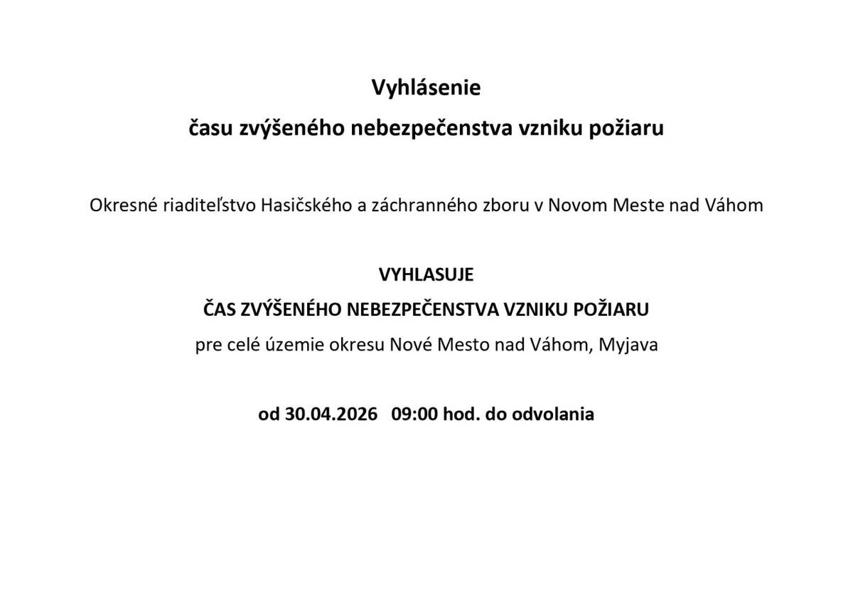 Vyhlásenie času zvýšeného nebezpečenstva vzniku požiaru