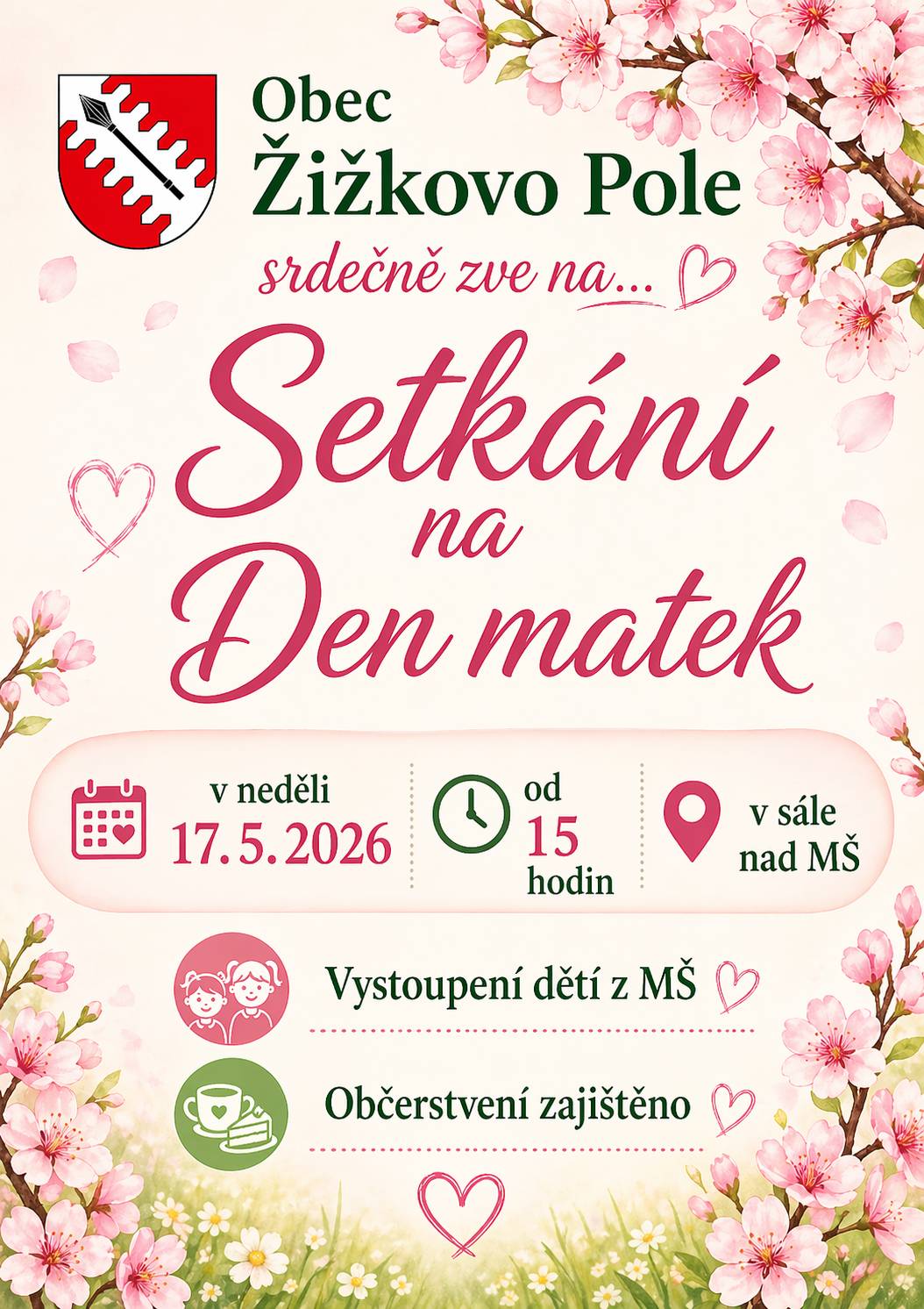 Timto zveme vsechny nase Maminky na tradicni setkání k příležitosti DNE MATEK. Kona se v nedeli 17.5.2026 od 15:00 hod v sale nad MS. Prijdte, tesime se na Vas.