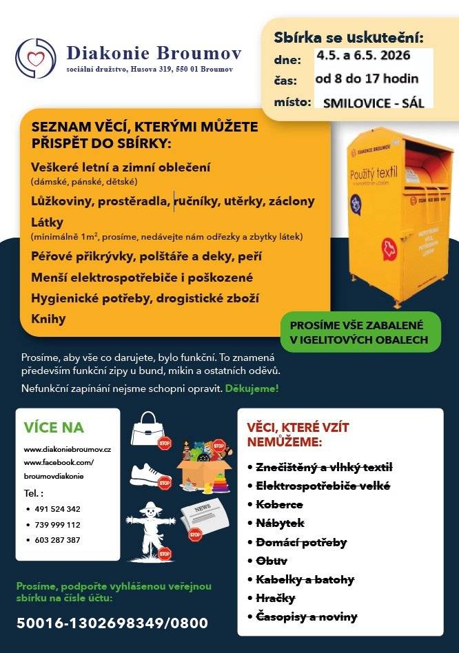 Sbírka pokračuje ještě ve středu 🙌 Stále máte možnost přinést věci, které už nepotřebujete, ale mohou pomoci dál. 📅 Kdy: středa 6. května 2026 ⏰ Čas: 8:00–17:00 📍 Kde: Smilovice – sál 📦 Prosíme vše zabalit do igelitových pytlů.