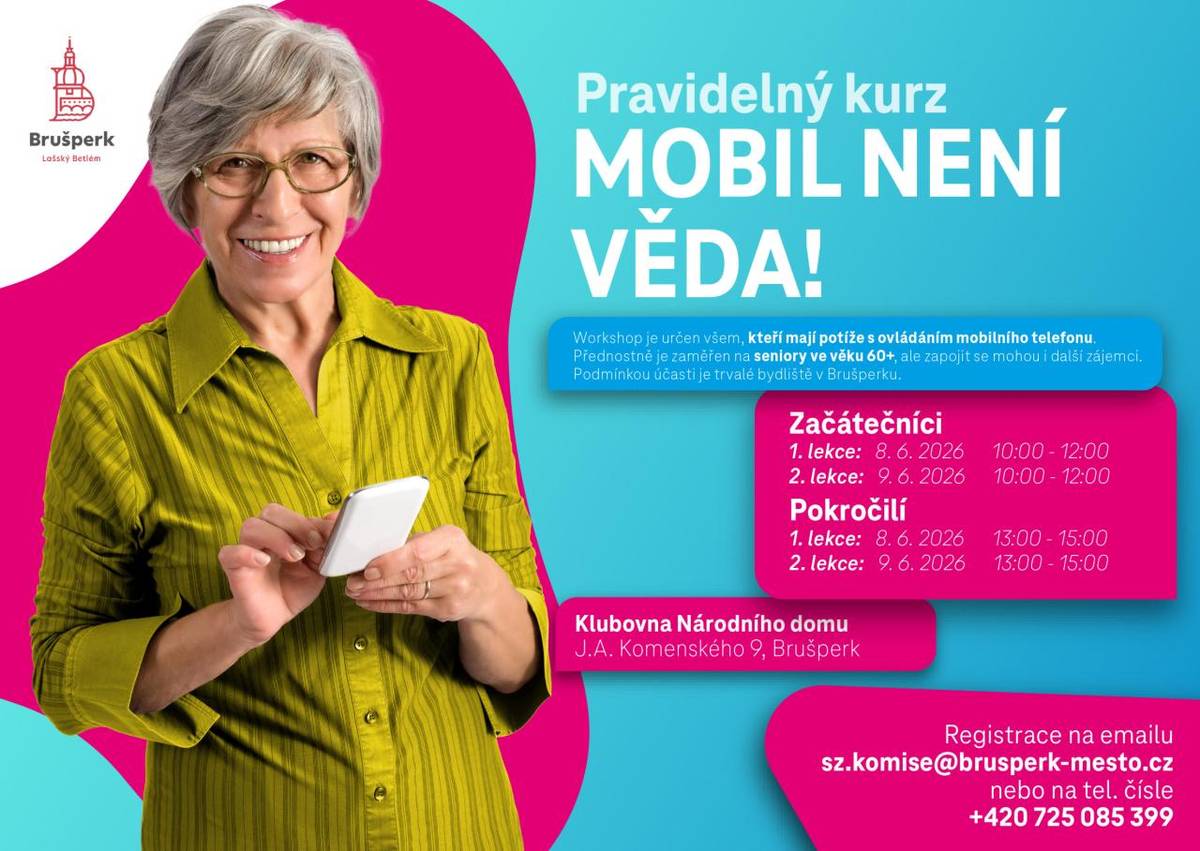Kurz Mobil není věda.  Proběhne 8. a 9. června 2026 v klubovně Národního doma. Naučíme vás ovládací základní funkce vašeho chytrého telefonu. Školení je ZDARMA. Přednostně pro seniory od 60 let. Přihlásit se můžete na tel.č. 725085399. Pořádá sociální a zdravotní komise.