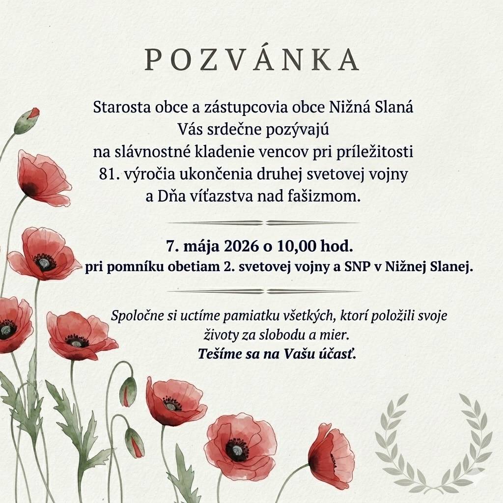 Srdečne Vás pozývame na slávnostné kladenie vencov pri príležitosti Dňa víťazstva nad fašizmom.
