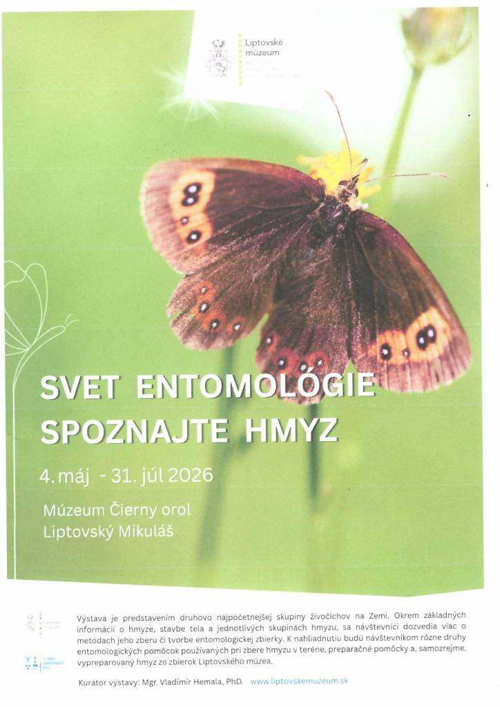 Múzeum Čierny orol Liptovský Mikuláš vás všetkých srdečne pozýva na výstavu Spoznajte hmyz, ktorá je otvorená od 4.5.2026 do 31.07.2026. Spoznajte hmyz aj z inej stránky....