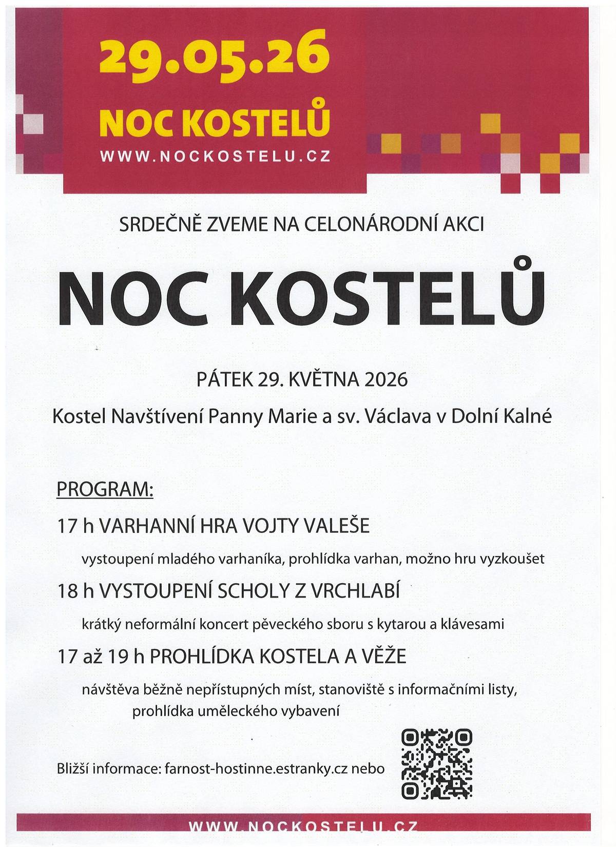 Tradiční celonárodní akce Noc kostelů. Pátek 29.5.2026 - kostel Navštívení Panny Marie a sv. Václava v Dolní Kalné. Program od 17 hodin.