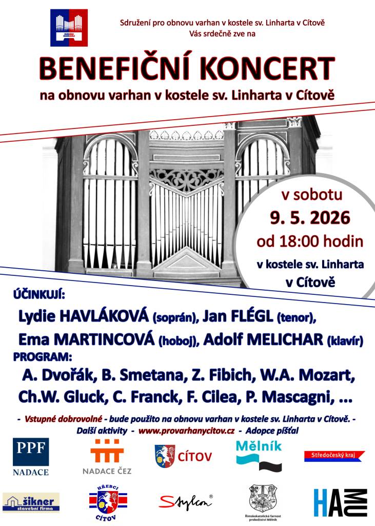 Sdružení pro obnovu varhan v kostele sv. Linharta v Cítově Vás zve na benefiční koncert, který se uskuteční v sobotu  9. května 2026 od 18 hodin v kostele sv. Linharta v Cítově.