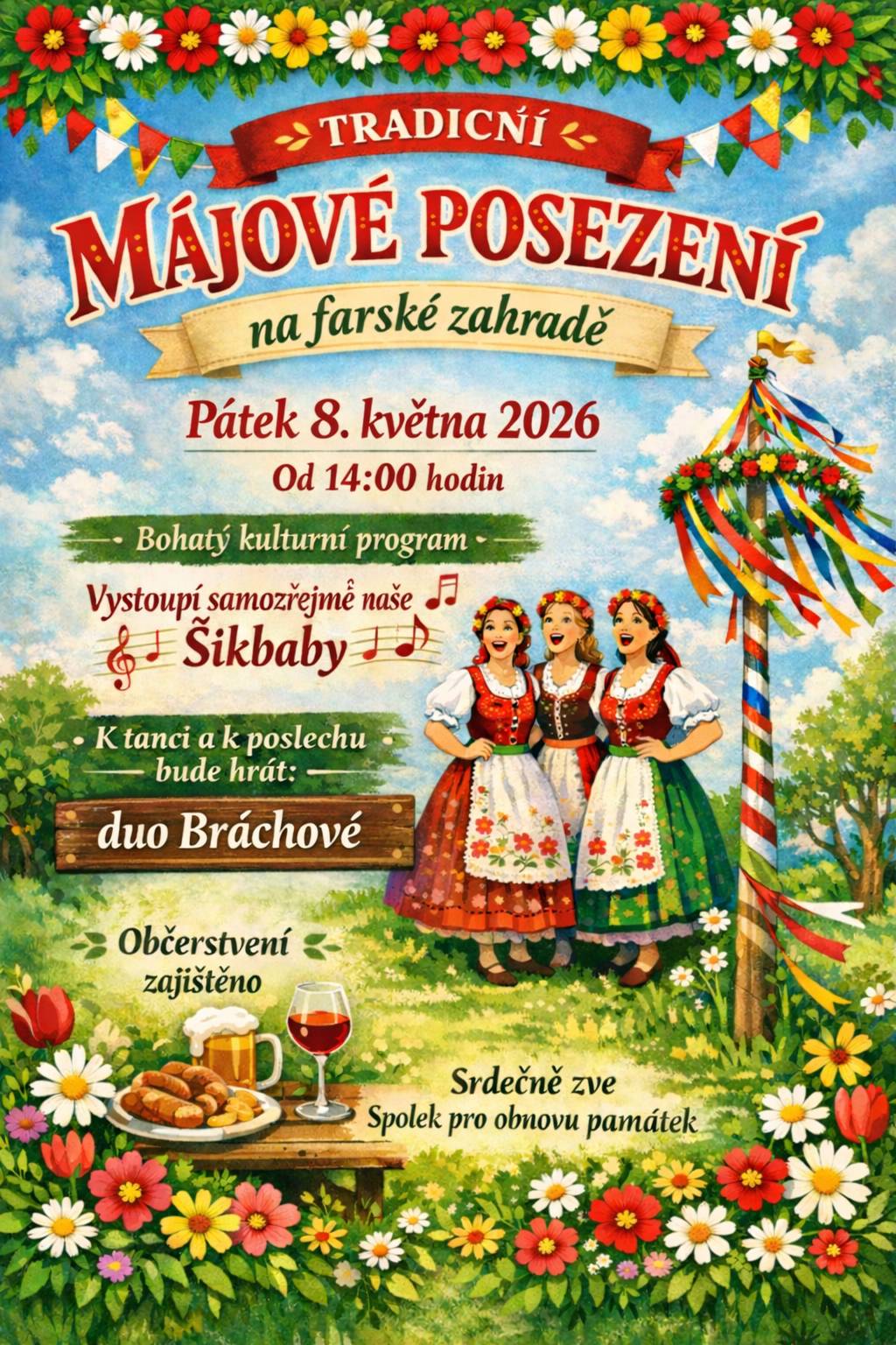 Srdečně zveme v pátek 8. května od 14 hod. na tradiční májové posezení na farské zahradě. Bohatý program a hrát budou Bráchové. Občerstvení zajištěno.