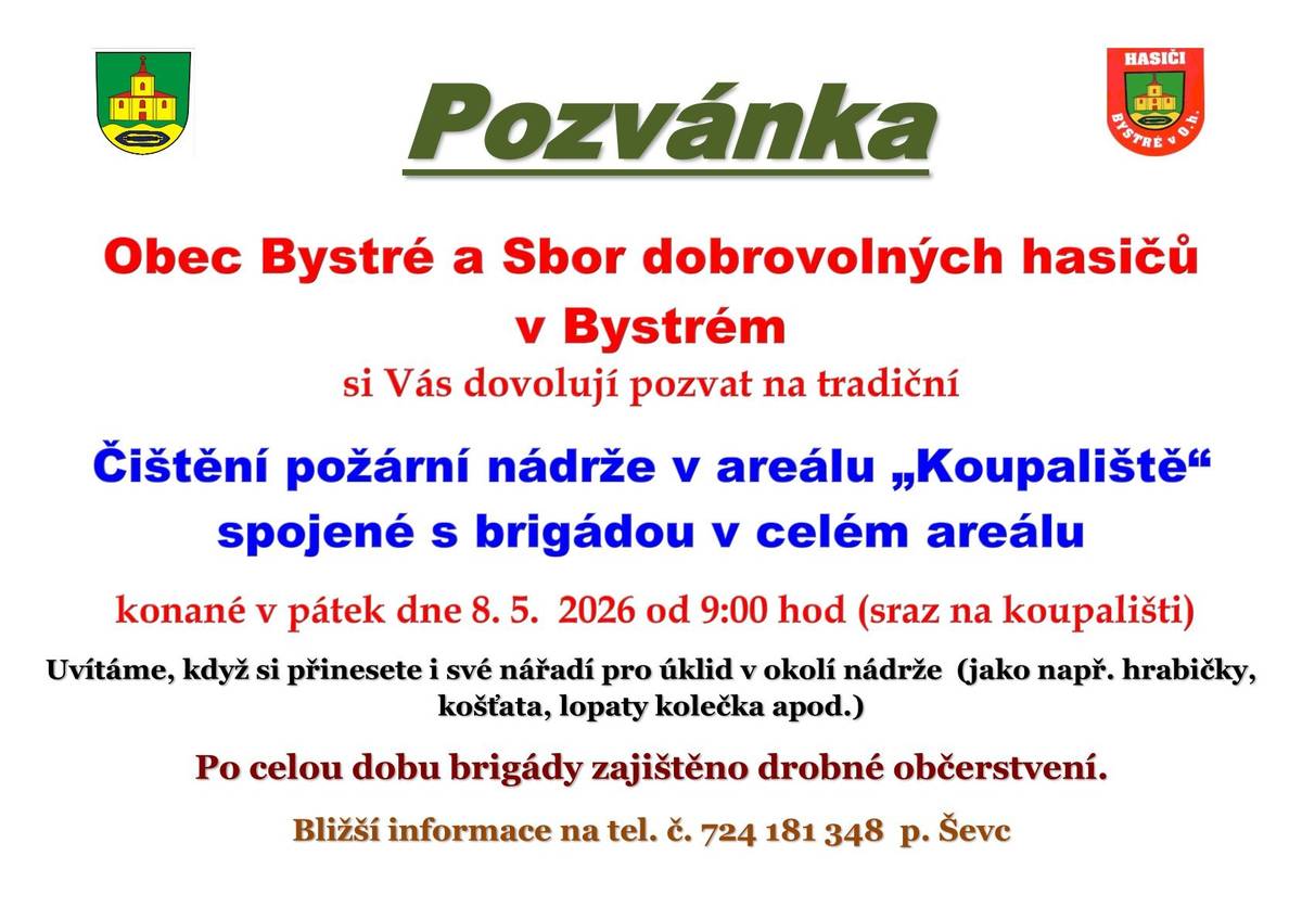 Srdečně zveme občany a kamarády obce Bystré na tradiční čištění koupaliště v Bystrém konané v pátek 8.5.2026 od 9 hodin.