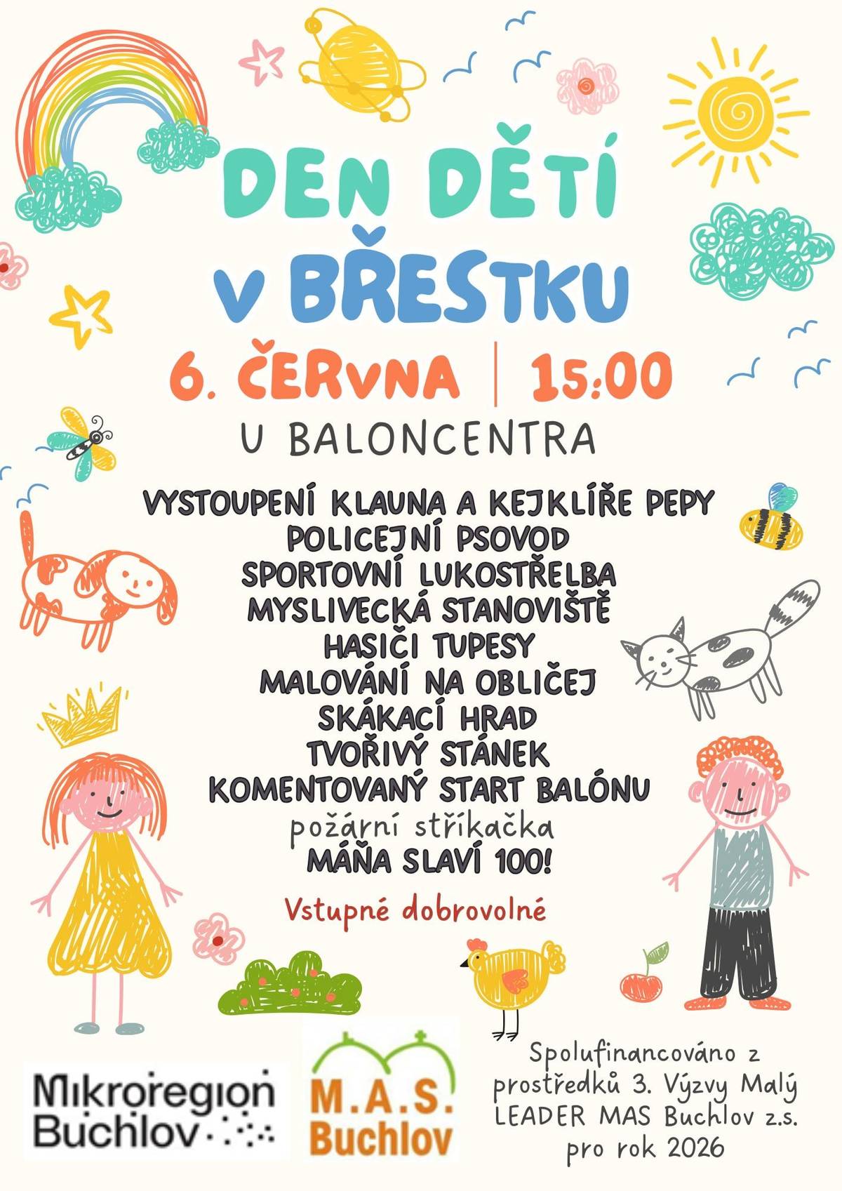 Srdečně Vás zveme na den dětí který se uskuteční v sobotu 6. června 2026 u Baloncentra.