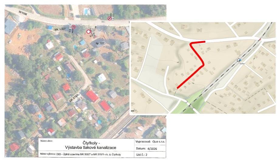 Uzavírka místní komunikace Čtyřkoly č. u50, pozemky parc. č. 506/7 a 515/1 z důvodu výstavby tlakové kanalizace je plánována ve dnech 11.5.–30.6. K nemovitostem bude umožněn příjezd s omezením. Prosíme vždy o dohodu s pracovníky zhotovitele. Snahou je vyjít vstříct a nevytvářet zbytečné překážky.