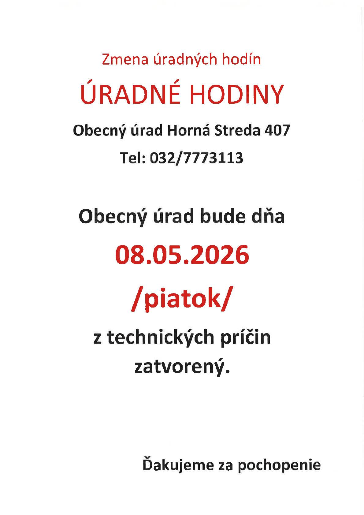 Zmena úradných hodín.