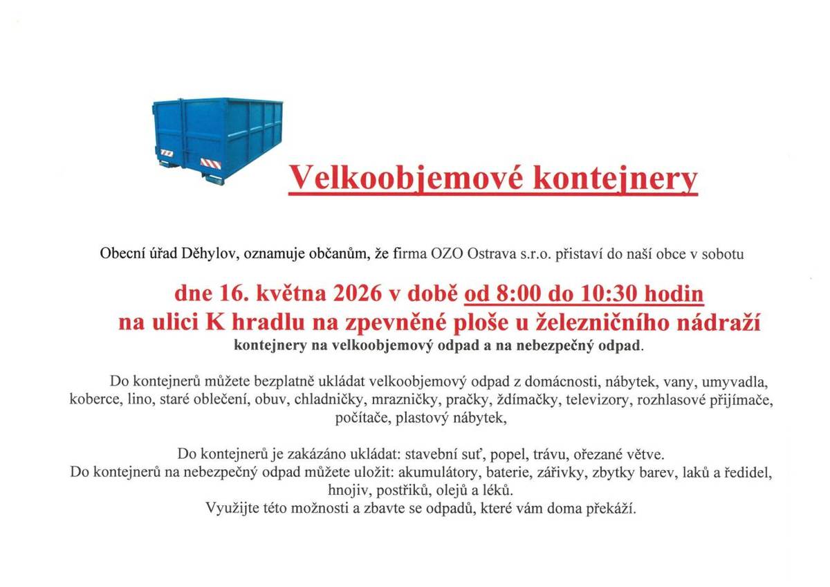 Dne 16.5.2026 budou na ulici K hradlu na zpevněné ploše u nádraží ČD přistaveny kontejnery pro velkoobjemový a nebezpečný odpad.