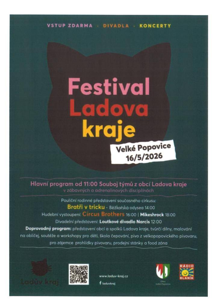 Festival LK se uskuteční ve Velkých Popovicích 16.5. 2026. Návštěvníci se mohou těšit na pestrý program, který začne v 11:00 soubojem týmů z obcí v různých disciplínách. Pokud chcete reprezentovat naši obce a stát se součástí soutěžního týmu, kontaktujte nás na tel.č. 730/150 466.