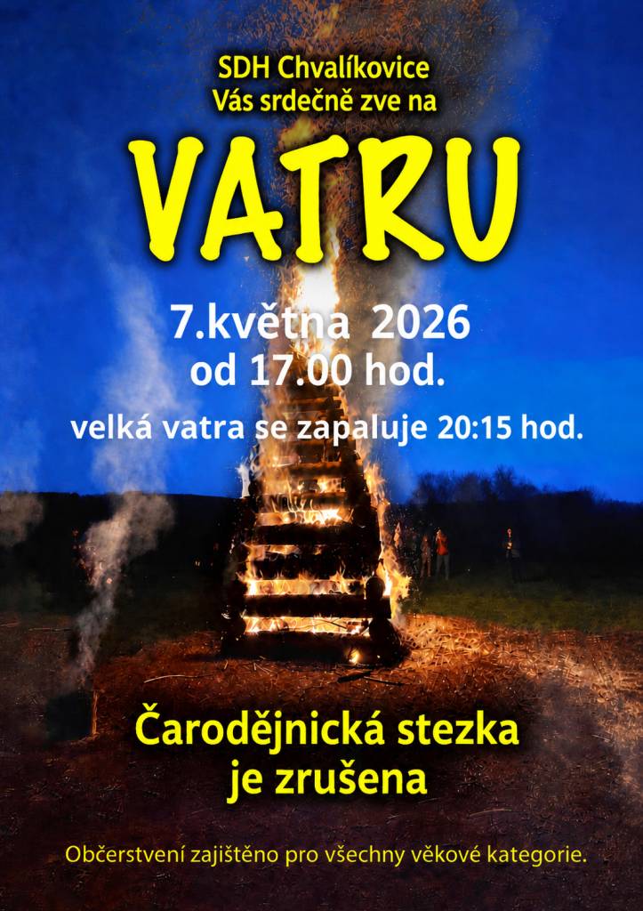 Zveme vás na společné posezení u vatry, které se uskuteční 7. května 2026 od 17:00 hod.  Velká vatra bude zapálena ve 20:15 hod.  Čarodějnická stezka je zrušena.  Občerstvení bude zajištěno pro všechny věkové kategorie.  Těšíme se na vás!