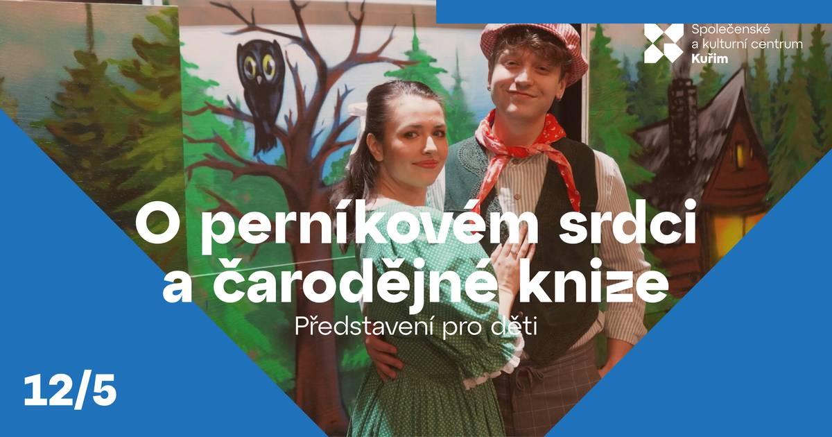 Zveme vás na kouzelné divadelní představení „O perníkovém srdci a čarodějné knize“, které potěší malé i velké diváky. 📅 12. května od 17:00 📍 Kulturní dům Kuřim Těšit se můžete na napínavou a zároveň laskavou pohádku plnou kouzel, písniček a dobrodružství. 👉 Více informací na www.kulturakurim.cz