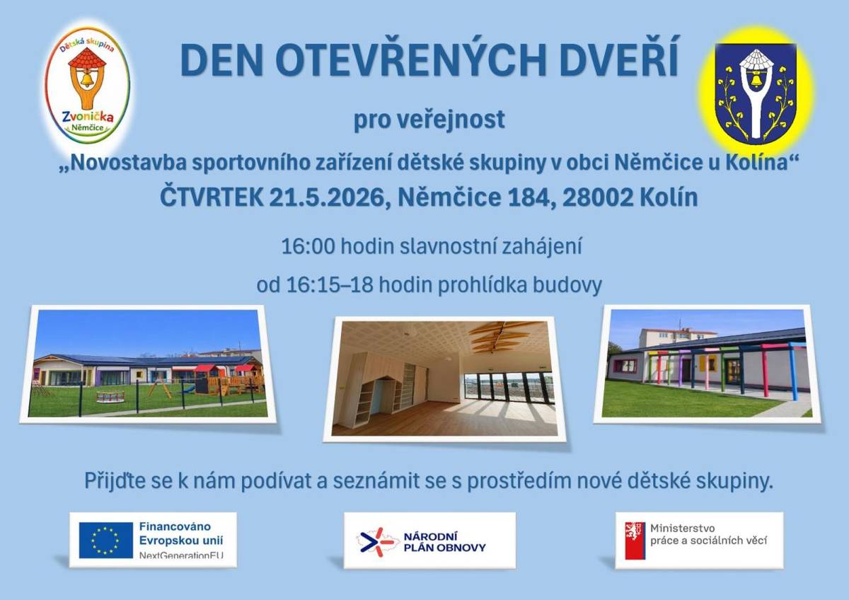 Obec Němčice u Kolína pořádá Den otevřených dveří, kde si veřejnost může prohlédnout novostavbu sportovního zařízení dětské skupiny. Akce se uskuteční ve čtvrtek 21. května 2026 od 16:00 hodin, kdy bude slavnostní zahájení, následované prohlídkou budovy až do 18:00 hodin.