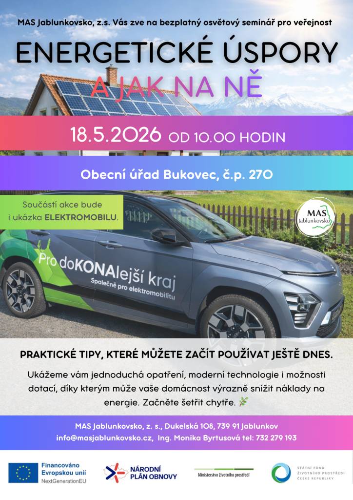 Zveme vás na bezplatný osvětový seminář pro veřejnost, kde se dozvíte praktické tipy, jak snížit náklady na energie ve vaší domácnosti, který se bude konat 18. 5. 2026 od 10hod na Obecním úřadě v Bukovci.