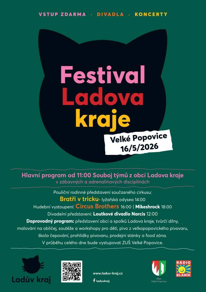 Zveme vás na festival Ladova kraje, který se koná v sobotu 16. 5. od 11 hodin tentokrát ve Velkých Popovicích.   Hudební a divadelní vystoupení, tvůrčí dílny, workshopy a hlavně souboj týmů obcí Ladova kraje v zábavných a adrenalinových disciplínách.