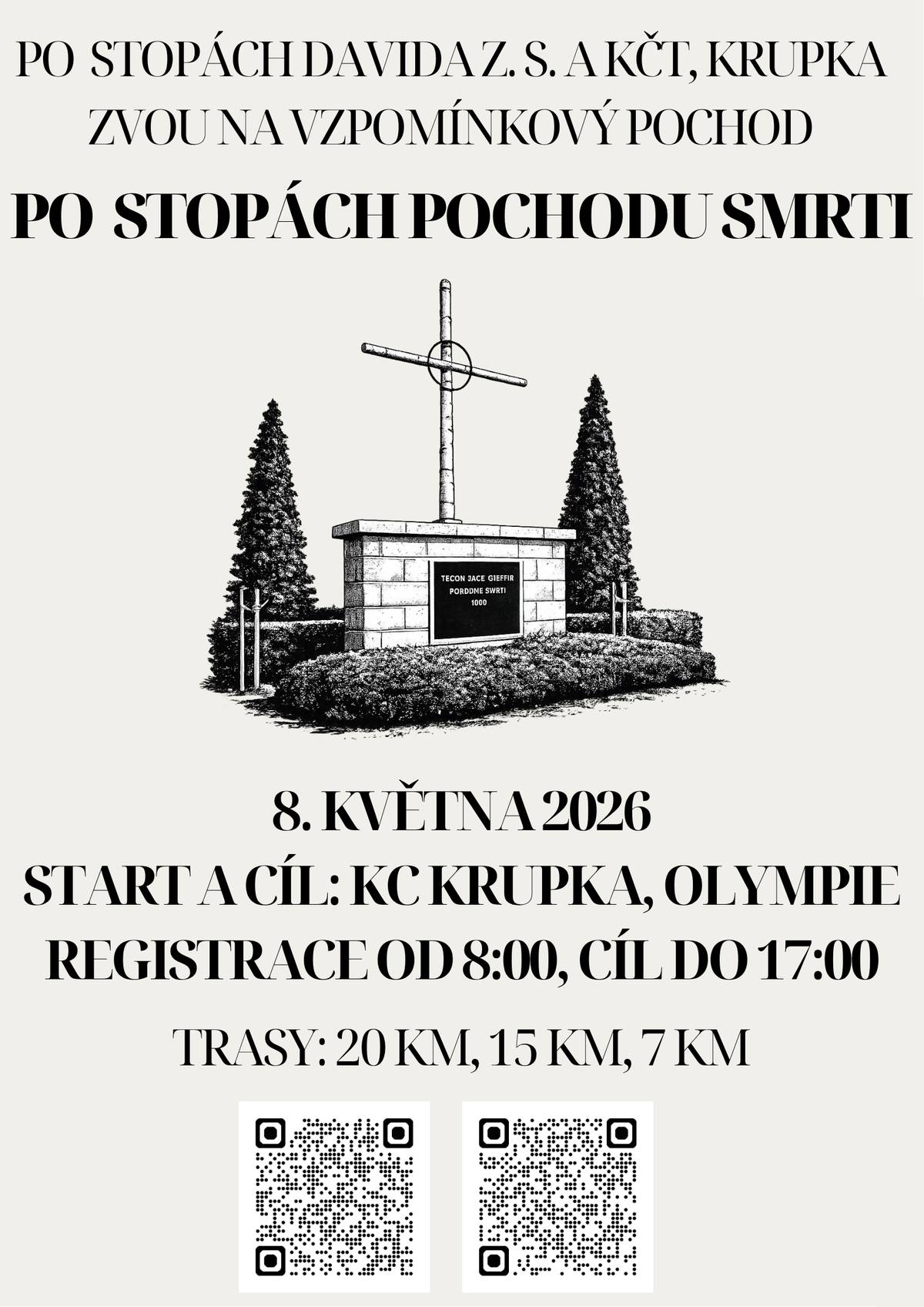 Po stopách Davida z. s. a KČT, odbor Krupka zvou na další ročník vzpomínkového pochodu Po stopách pochodu smrti, který se uskuteční 8. května 2026. Start i cíl akce je v Komunitním centru Olympie Krupka. Start od 8:00, cíl do 17:00. Účastníci si mohou vybrat ze tří tras různé délky a náročnosti. Trasy pochodu: 7 km: KC Olympie Krupka – Prokopka – Hrad Krupka – Libušín – KC Olympie Krupka 15 km: KC Olympie Krupka – Prokopka – Hrad Krupka – po zelené turistické trase – Kotelní jezírko – Kyšperk – KC Olympie Krupka 20 km: KC Olympie Krupka – Prokopka – Hrad Krupka – po zelené turistické trase – Kotelní jezírko – Fojtovice – Sedmihůrská cesta – Naučná stezka Po stopách horníků – štola Starý Martin – Husitská ulice – Libušín – KC Olympie Krupka Registrace na jednotlivé trasy bude probíhat v ranních hodinách dle jejich délky od 8:00, ukončení pochodu je pro všechny účastníky stanoveno do 17.00. V cíli bude zajištěno drobné občerstvení a pamětní list. Registrace: https://www.postopachdavida.cz/pochod-smrti/ Kontakty: Josef Mergl – mergl@postopachdavida.cz David Sedláček – sedlacek@postopachdavida.cz tel.: 777 563 541