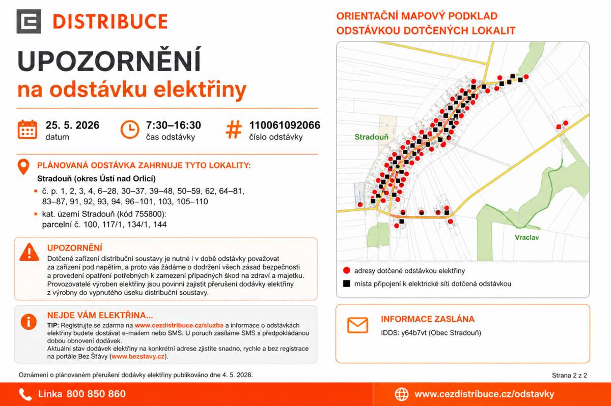 ČEZ Distribuce oznamuje plánovanou odstávku elektřiny ve Stradouni.    Datum: 25. 5. 2026  Čas: 7:30–16:30  Číslo odstávky: 110061092066