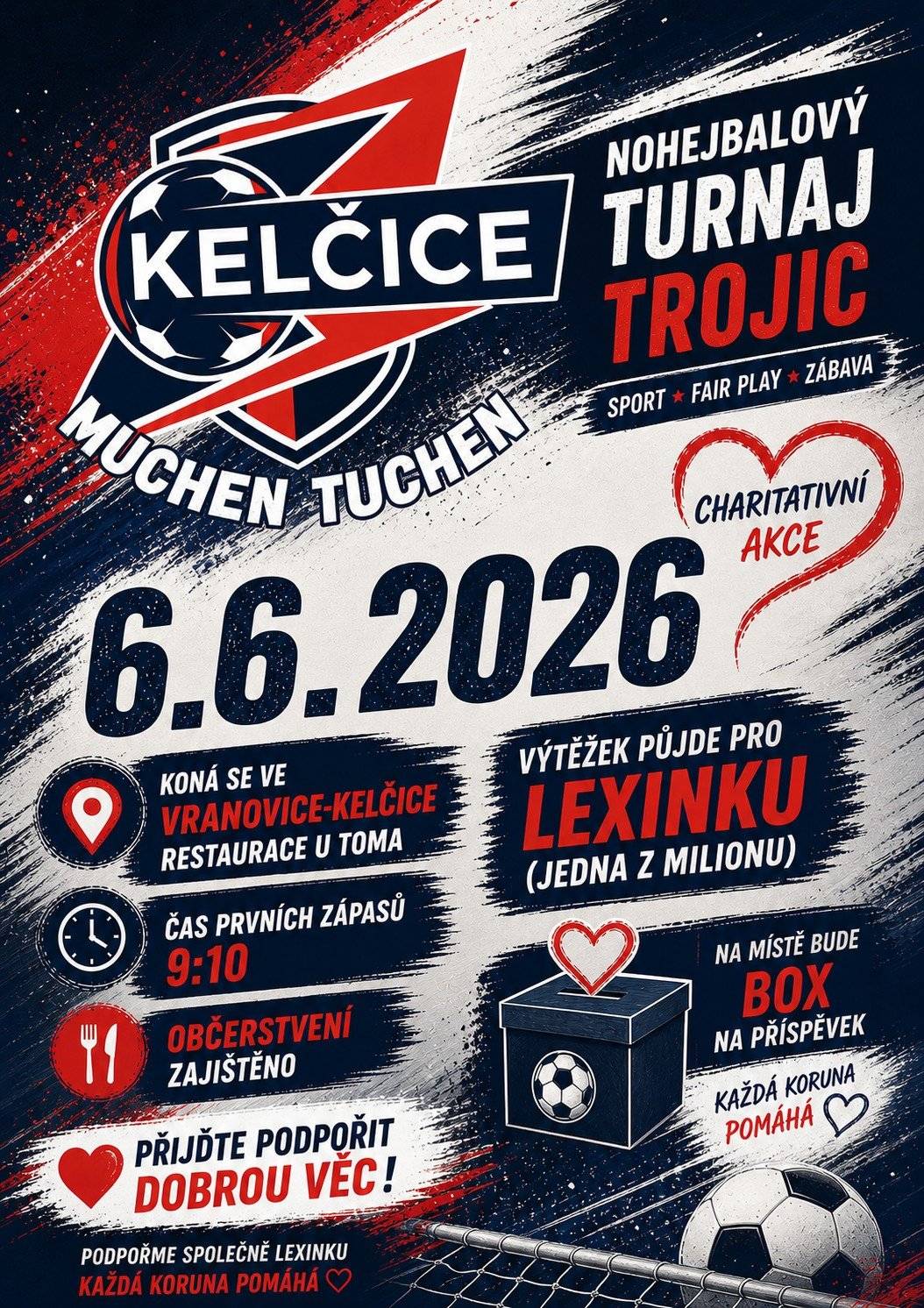 Charitativní projekt za podpory Obce Vranovice-Kelčice. Přijďte fandit sportovcům a podpořit dobrou věc.