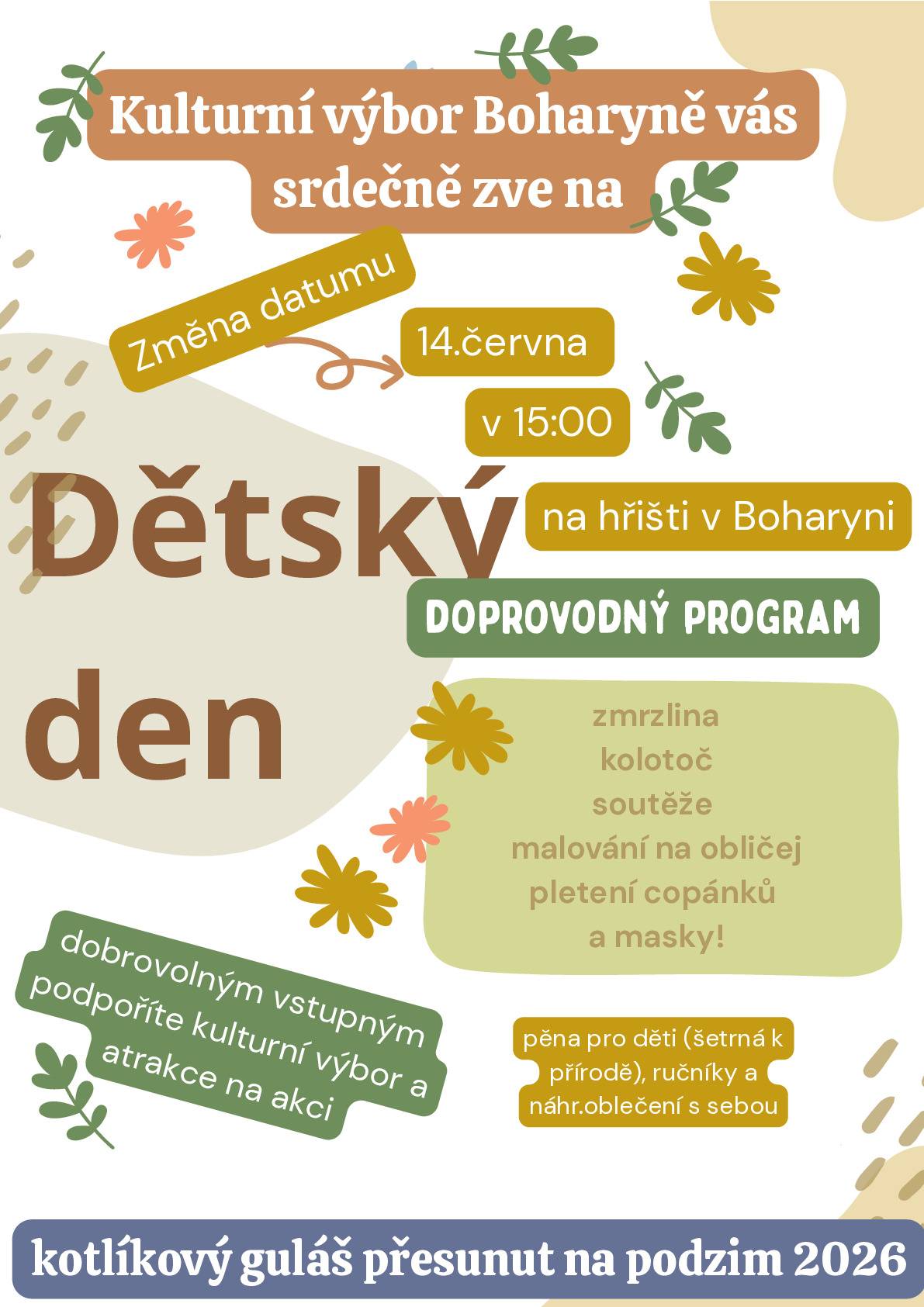 Zveme Vás na dětský den, který se bude konat 14. června od 15 hodin na hřišti v Boharyni.