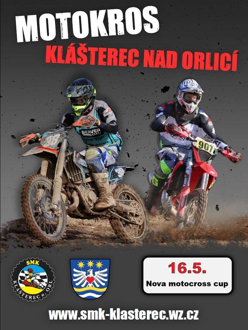 SMK Klášterec nad Orlicí zve na tradiční závod motokrosu seriálu Nova motocross cup 2026. Tento seriál láká mnoho mladých a začínajících jezdců a to i ze zahraničí. Přijďte podpořit své favority nebo jen tak, na dobrou klobásku se zajímavým programem dne.  Děkuji Za SMK Klášterec nad Orlicí Fogl Tomáš
