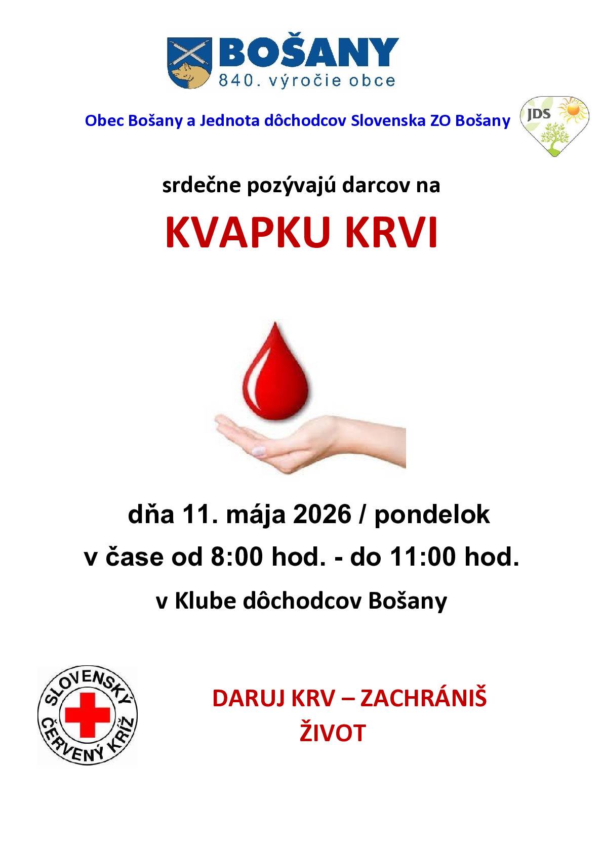 Obec Bošany a Jednota dôchodcov Slovenska ZO Bošany   srdečne pozývajú darcov na  KVAPKU KRVI