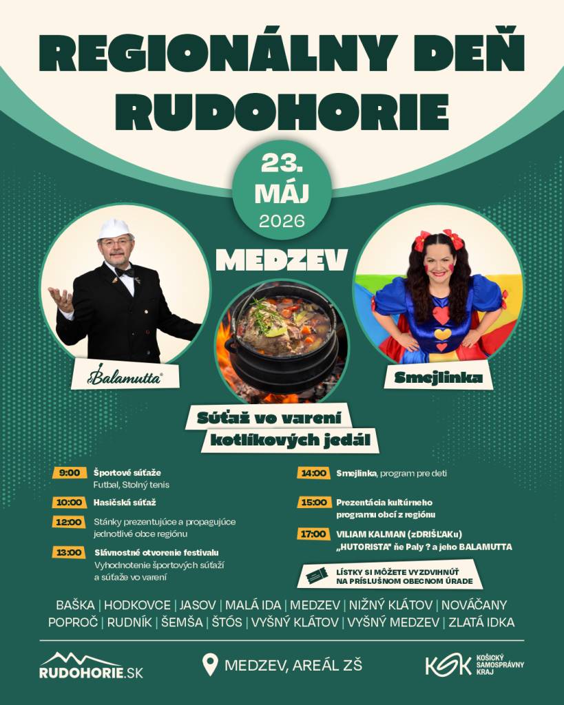 Dňa 23. mája 2026 sa uskutoční Regionálny deň Rudohorie v Medzeve, kde sa predstavia obce regiónu a prebehne množstvo športových súťaží a kultúrnych aktivít.