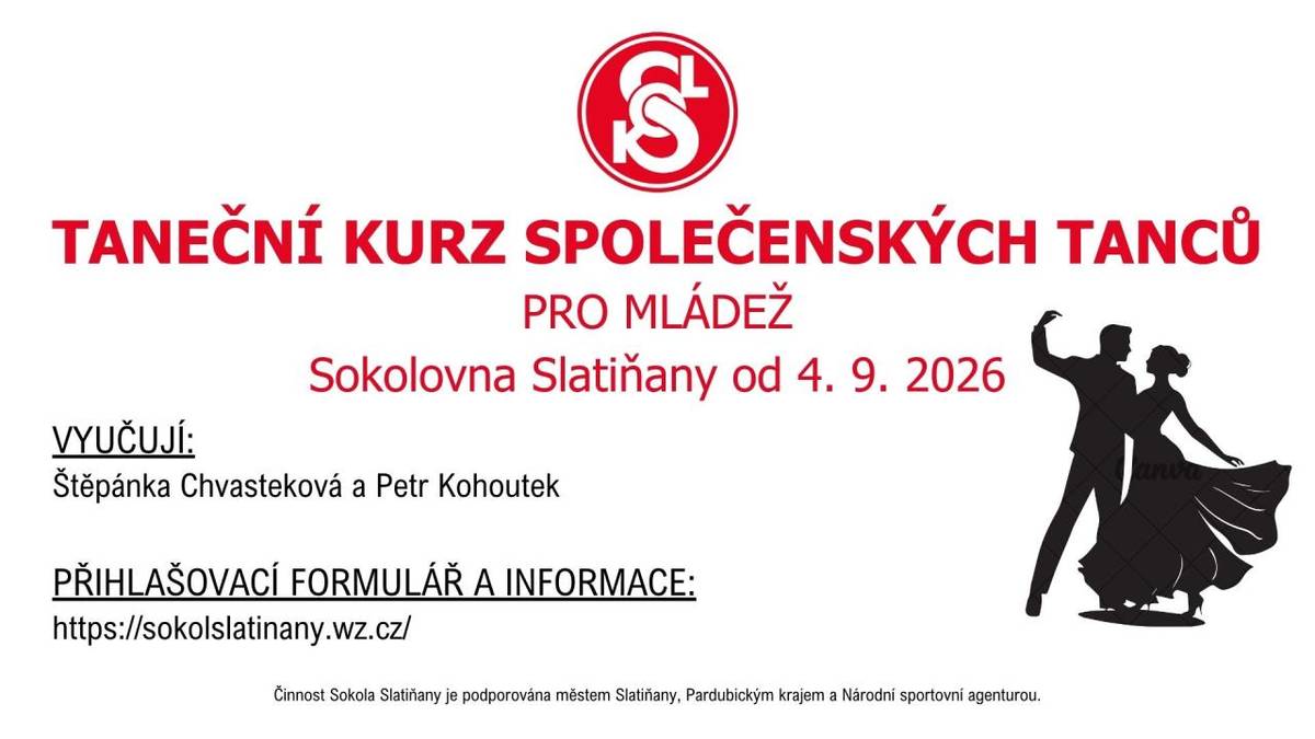 Sokol Slatiňany zve mladé lidi na taneční kurz společenských tanců, který začne 4. září 2026. Vyučovat budou Štěpánka Chvasteková a Petr Kohoutek, kteří se postarají o příjemnou atmosféru a kvalitní výuku. Momentálně mají nedostatek dívek.