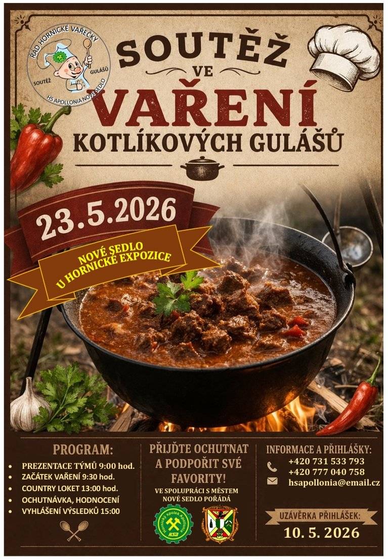 V druhé půlce května to v Novém Sedle zavoní gulášem! HS Apollonia pořádá soutěž ve vaření kotlíkových gulášů a zapojit se může každý, kdo dá dohromady tým a má chuť si zasoutěžit 💪  👨🍳 Suroviny dostanete přímo na místě – 23. 5. 2026.  Stačí se přihlásit, dorazit, chopit se kotlíku a ukázat, co ve vás je. A samozřejmě jsou zváni i všichni návštěvníci - přijďte fandit nebo ochutnat - o dobrou náladu nebude nouze.  Podrobné informace naleznete na přiložených plakátech, tak s chutí do toho! 🤩