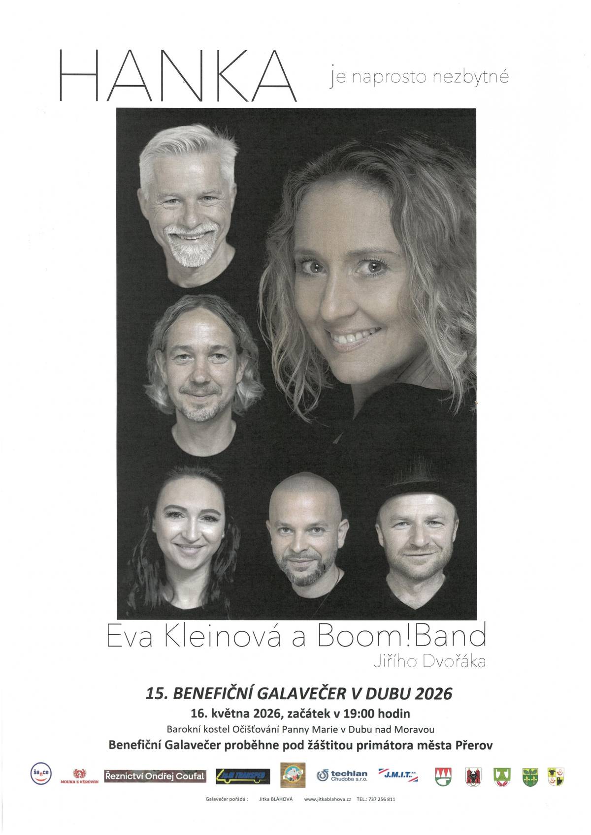 V sobotu 16.5. od 19h se uskuteční, v Poutním kostele Očišťování Panny Marie v  Dubu nad Moravou, 15. Benefiční Galavečer s písněmi Hany Zagorové v podání Evy Kleinové. Vstupenky je možné zakoupit v prodejně květin na náměstí v Tovačově, u paní M.Hrubé.