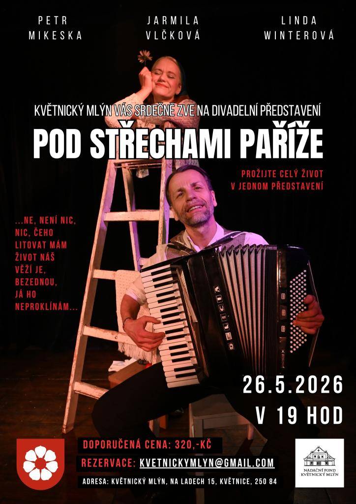 úterý 26.5.2026  začátek v 19:00 hod.  rezervace: kvetnickymlyn@gmail.com