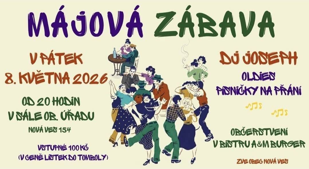 Zveme všechny nadšence tance, skvělé hudby (oldies, nejlepší pecky) a dobrého jídla a pití na Májovou zábavu do sálu ob. úřadu. Začínáme ve 20 hod., kolem 22. hodiny se losuje tombola. Bistro AM Burger otevřené už od 16 hodin: v nabídce dnes tataráček, smažený sýr, hranolky, tatarka a kuřecí Quesadilla. Protančíme střevíce?  Zve DJ Joseph a kult. výbor