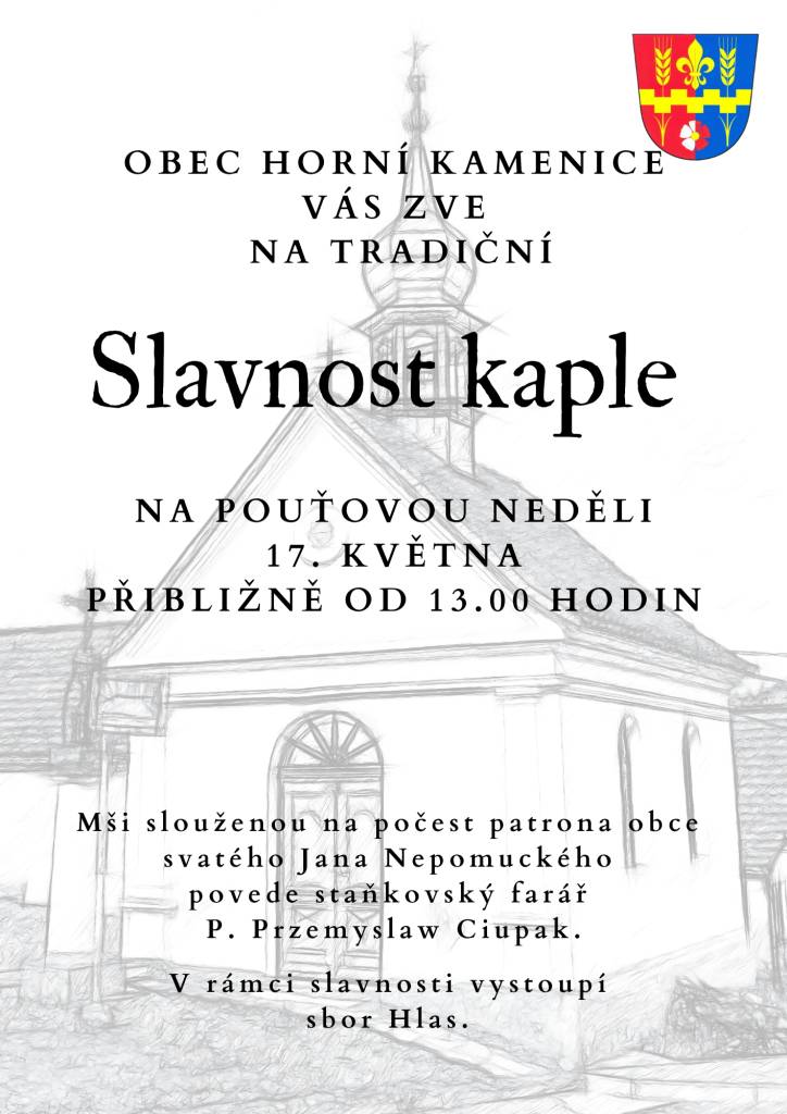 Obec Horní Kamenice vás zve na tradiční Slavnost kaple 17. května od 13. hodin.