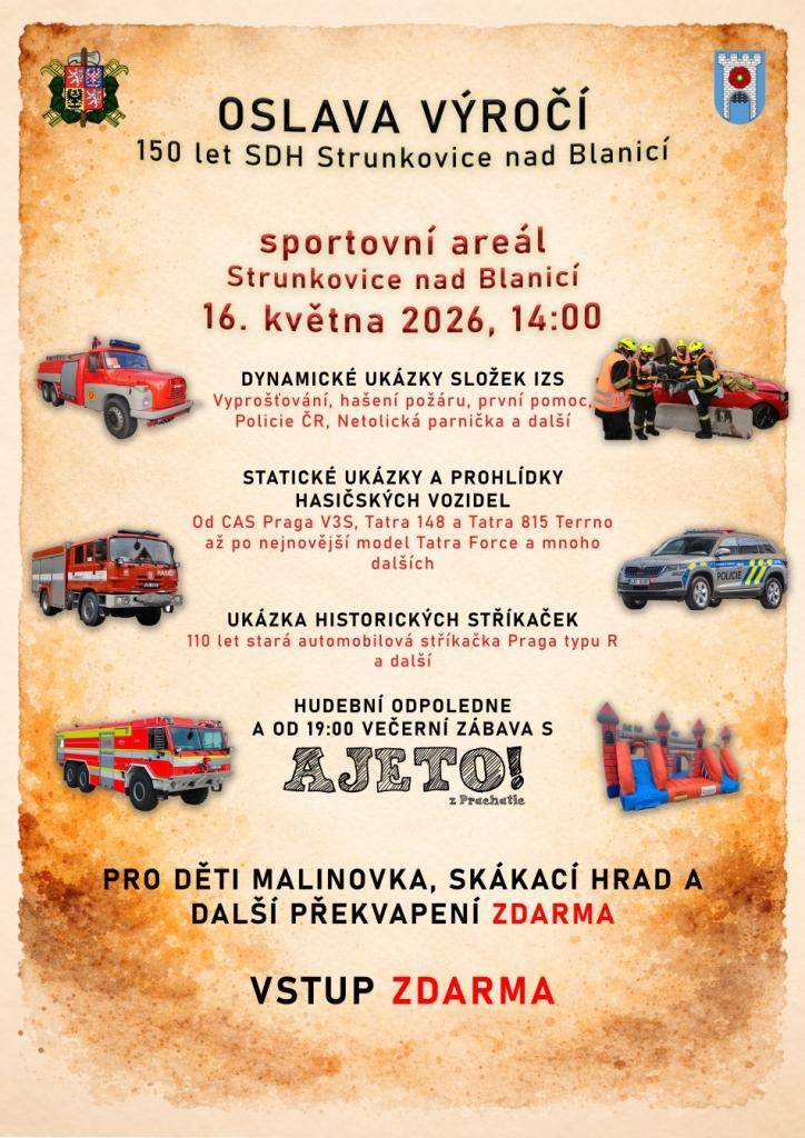 Oslava 150. výročí založení SDH Strunkovice nad Blanicí.