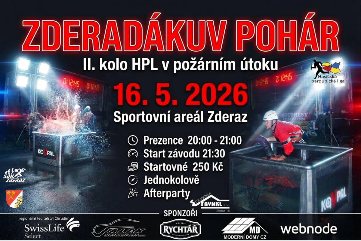 Sbor dobrovolných hasičů Zderaz si vás dovoluje pozvat na noční hasičské závody v požárním útoku. Již 16. května od 21 hodin se koná 9. ročník Zderadákova poháru, který je zařazen do Hasičské pardubické ligy.   Přijďte si užít skvělé sportovní výkony, vyborné občerstvení a after party.