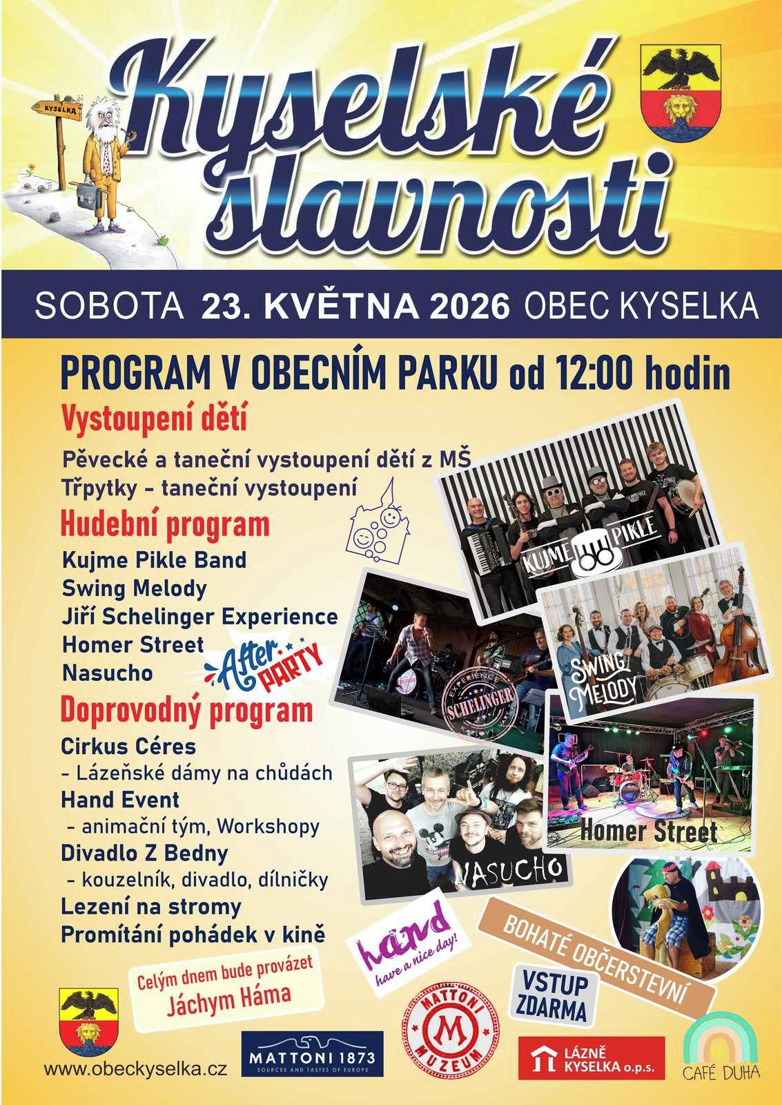 Obec Kyselka vás srdečně zve na tradiční Kyselské slavnosti 2026 V sobotu 23. května 2026 ožije obecní park v Kyselce tradičním dnem radosti, hudby, setkávání a příjemné slavnostní atmosféry.