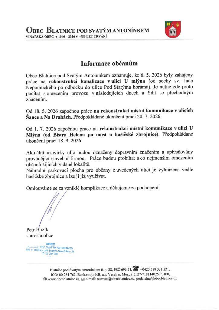 Informace o rekonstrukci kanalizace a místní komunikace U mlýna, Šance a Na Drahách.