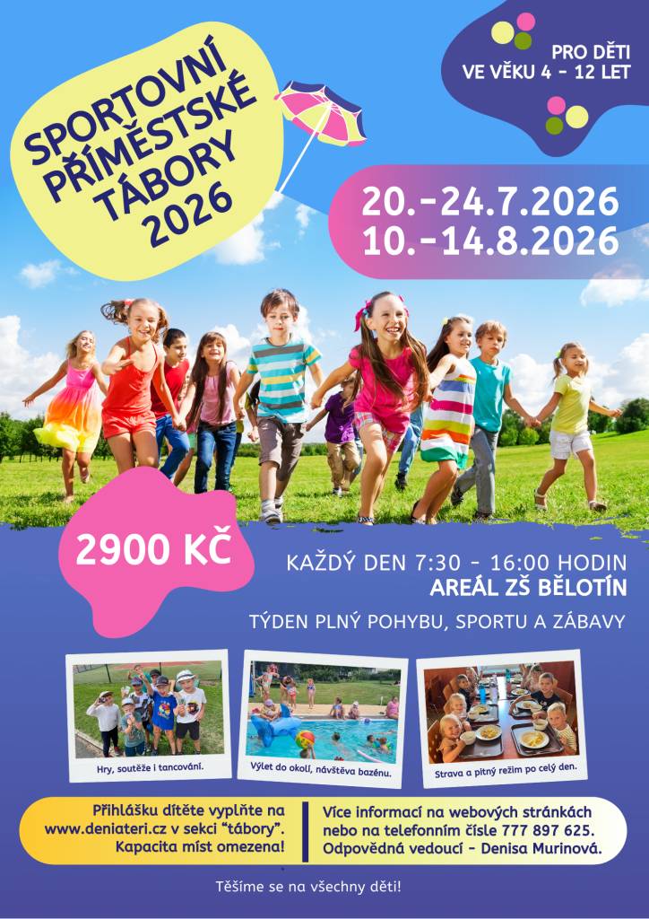 Termín 20.-24.7.2026 a 10.-14.8.2026  Připravujeme program plný her, soutěží a tancování pro děti od 4 do 12 let.   Účastníci se mohou těšit na výlet do okolí a návštěvu bazénu, přičemž během celého dne bude zajištěna strava a pitný režim.