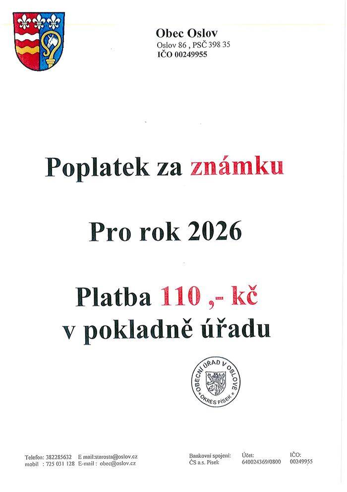 Pro rok 2026 platba 110 Kč v pokladně úřadu.