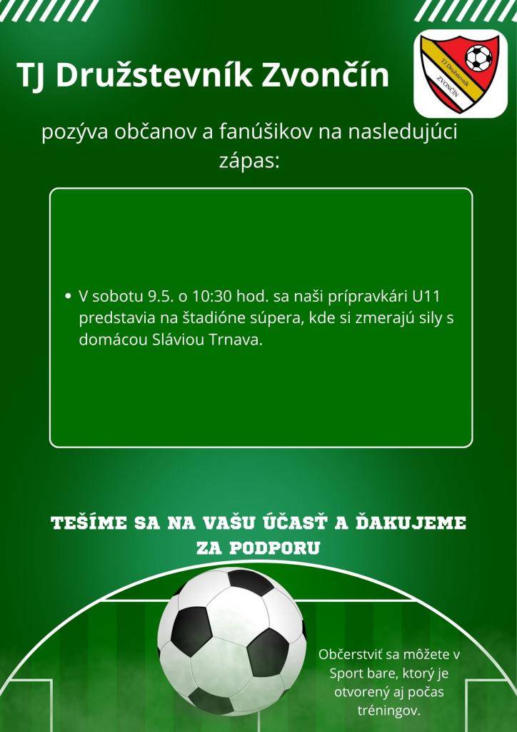 TJ Družstevník Zvončín pozýva občanov a fanúšikov na zápas klubu.