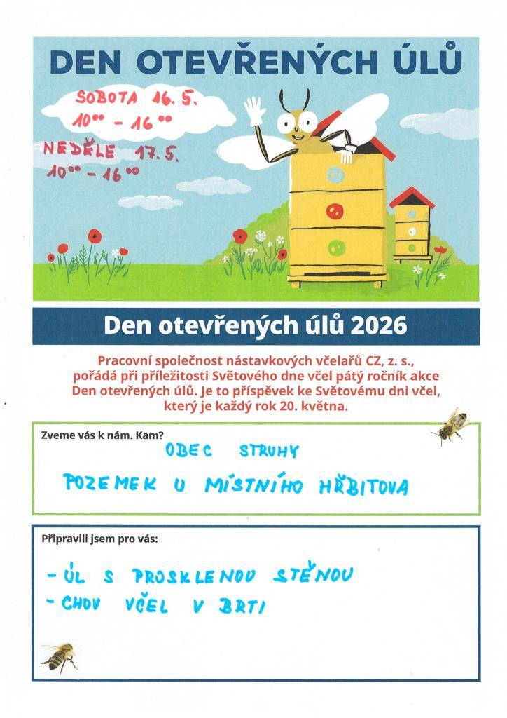 Při příležitosti Světového dne včel Vás srdečně zveme na ukázku úlu s prosklenou stěnou a ukázku chovu včel v brti, již tuto sobotu 16.5.2026 od 10:00 do 16:00 a v neděli 17.5.2026 od 10:00 do 16:00 ve Struhách na pozemku u hřbitova.