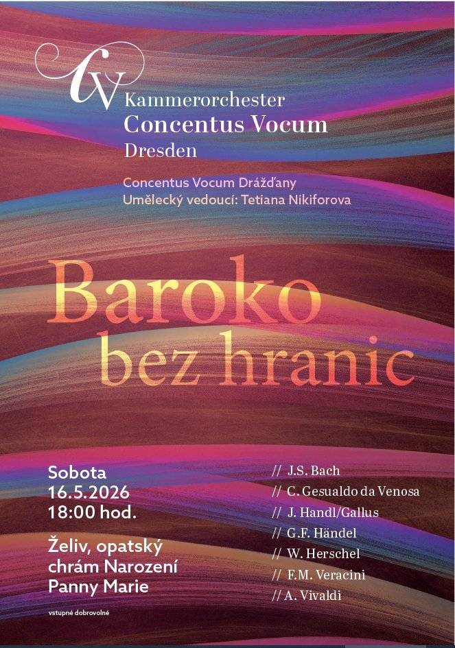Resort Klášter Želiv vás zve na koncert drážďanského komorního orchestru Kammerorchester Concentus Vocum Dresden. Sobota 16. 5. 2026 v 18:00 hod. Opatský kostel Narození Panny Marie v Želivě V programu zazní slavná díla barokních skladatelů, jako jsou J. S. Bach, Antonio Vivaldi nebo G. F. Händel. Přijďte si užít jedinečný večer klasické hudby v krásném prostředí želivského kláštera. Vstupné je dobrovolné.