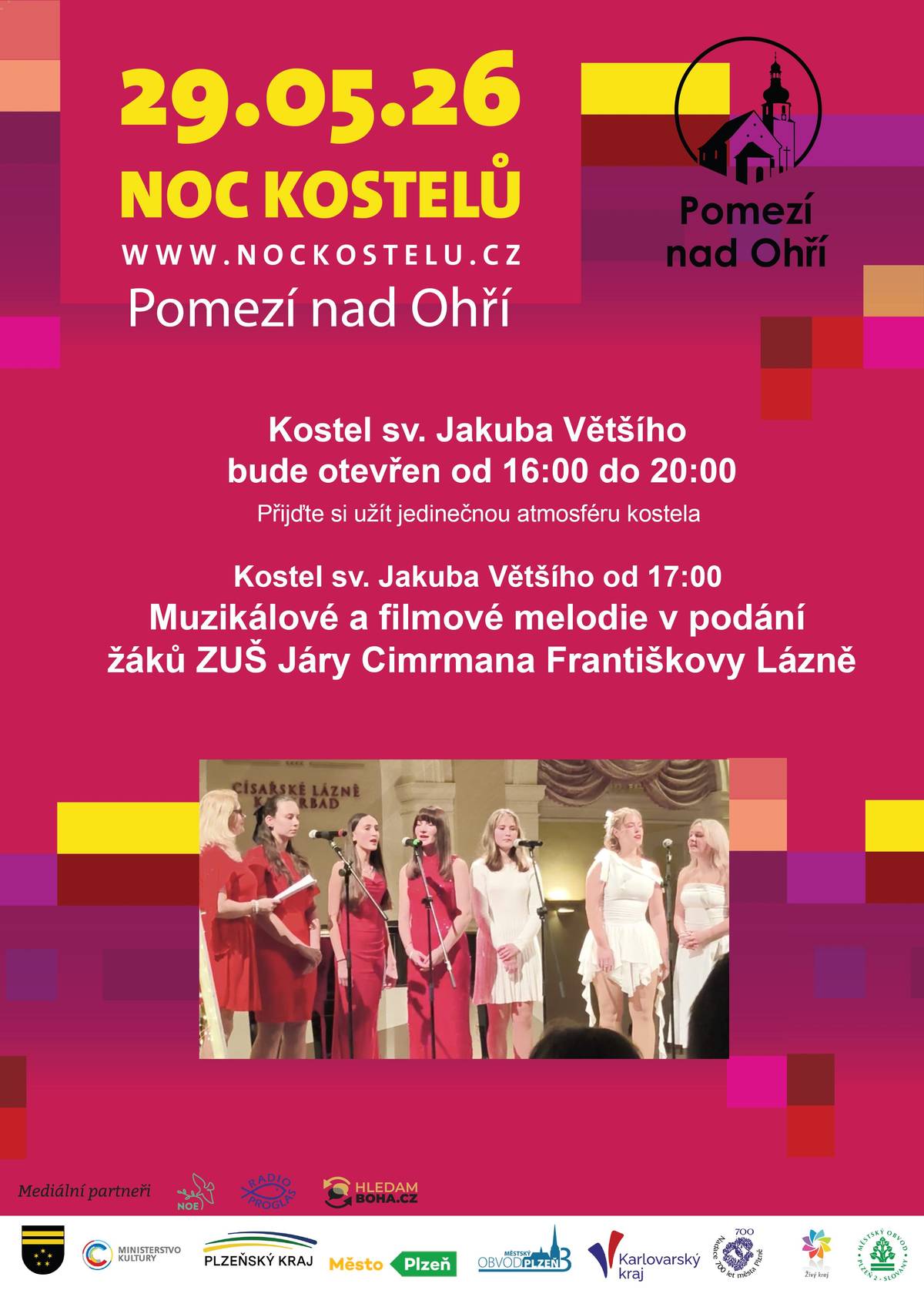 Přijďte si užít 29. 5. 2026 jedinečnou atmosféru kostela sv. Jakuba Většího v Pomezí nad Ohří. Kostelem zazní muzikálové a filmové melodie v podání žáků ZUŠ Járy Cimrmana Františkovy Lázně