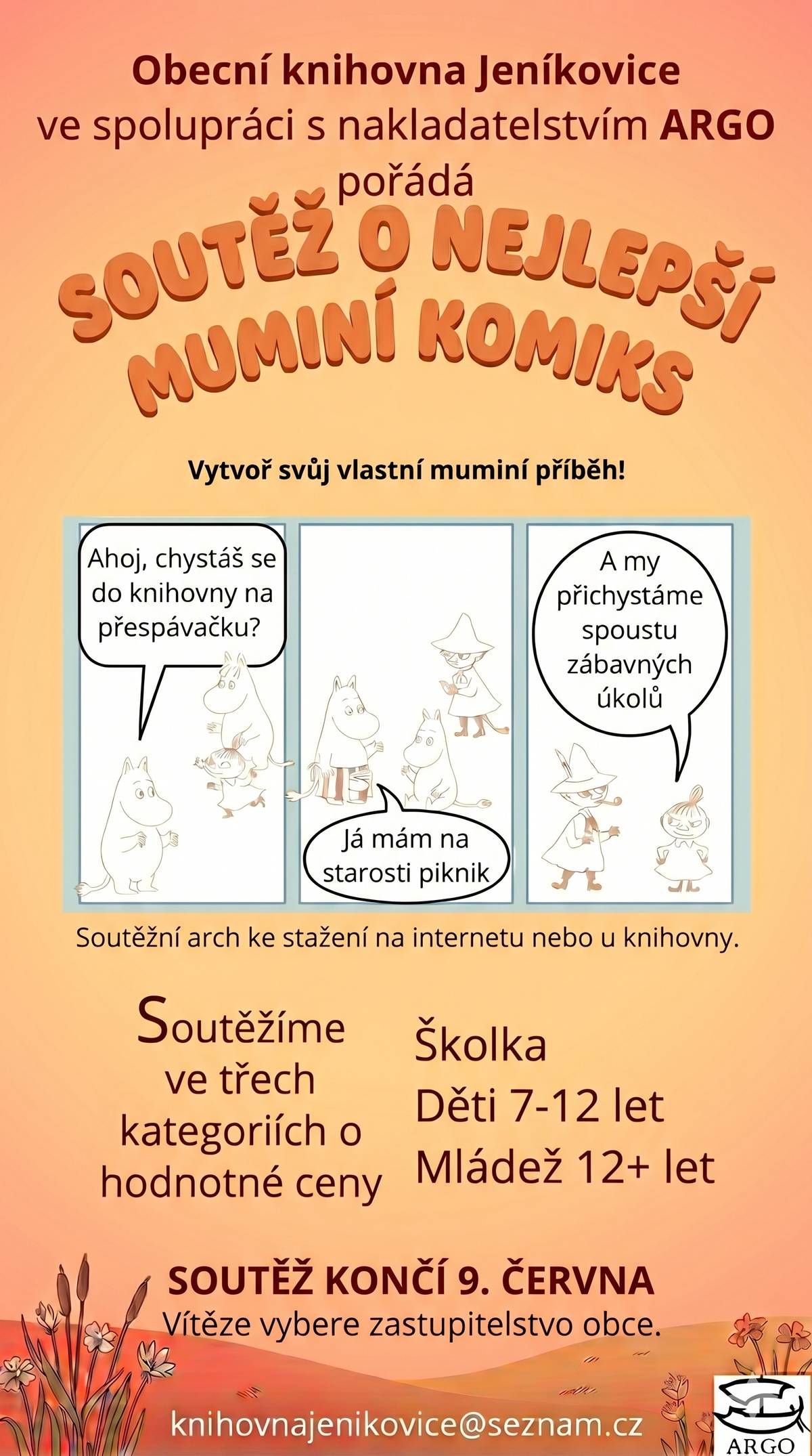 V rámci Slunovratu v Muminím údolí, pořádaného knihovnou 19.6.2026, je vyhlášena soutěž o nejlepší muminí komiks. Odkaz na soutěžní arch: https://drive.google.com/file/d/1EQ9uIGavWFvV7a3wFLQKJpuHnj9HTwSM/view?usp=sharing