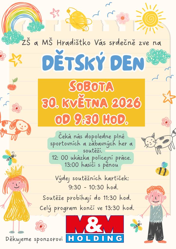 ZŠ a MŠ Hradištko srdečně zve na Dětský den, který se bude konat v sobotu 30.května 2026 od 9:30 hodin na fotbalovém hřišti v Hradištku.