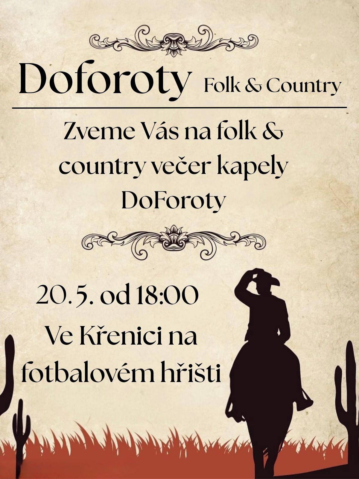 Zveme Vás na country večer s kapelou DoForoty dne 20.5.2026.