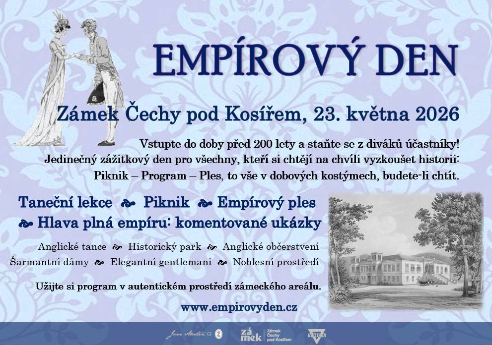 Zážitková akce inspirovaná obdobím empíru pořádaná ve spolupráci s Jane Austen CZ (YMCA Brno). Návštěvníci se mohou těšit na dobové kostýmy, tance, společenské hry i ukázky života šlechty počátku 19. století. Více informací naleznete zde