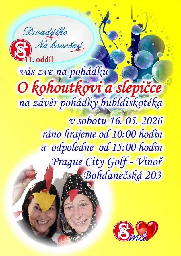 V sobotu 16. 5. se od 10 hodin hraje pohádka O kouhotkovi a slepičce na golfu.